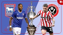 Nhận định bóng đá Ipswich vs Sheffield United, 02h00 ngày 13/9: Khách chìm vào khủng hoảng!