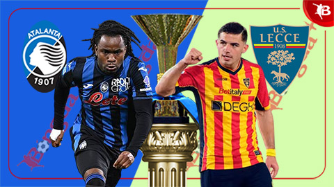 Nhận định bóng đá Atalanta vs Lecce, 20h00 ngày 14/9: Ngắt đứt mạch hòa