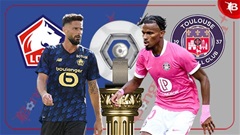 Nhận định bóng đá Lille vs Toulouse, 20h00 ngày 14/9: Thừa thắng xông lên