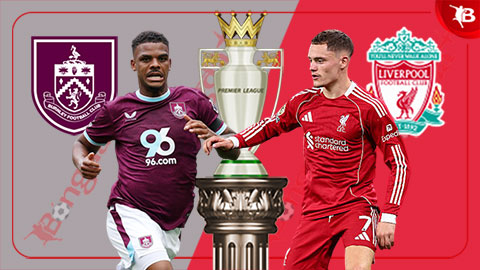 Trực tiếp Burnley vs Liverpool, 20h00 ngày 14/9