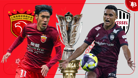 Nhận định bóng đá Shanghai Port vs Vissel Kobe, 19h15 ngày 17/9: Ca khúc khải hoàn