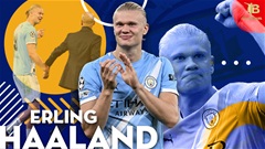 Erling Haaland đang nâng tầm Man City theo một cách khác