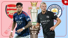 Trực tiếp Arsenal vs Man City, 22h30 ngày 21/9