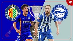 Nhận định bóng đá Getafe vs Alaves, 00h00 ngày 25/9: Tiễn khách trắng tay