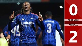 VIDEO bàn thắng Port Vale vs Arsenal: 0-2 (Vòng 3 Cúp Liên đoàn Anh 2025/26)
