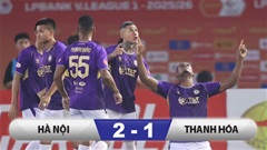 Kết quả Hà Nội 2-1 Thanh Hoá: Cuối cùng cũng biết thắng