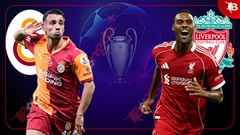 Nhận định bóng đá Galatasaray vs Liverpool, 02h00 ngày 1/10: Nỗi lo hàng thủ