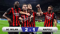 Kết quả Milan 2-1 Napoli: Ngôi đầu đổi chủ