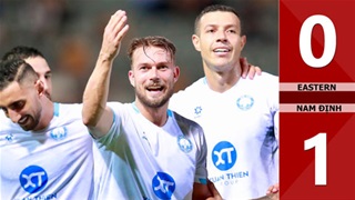VIDEO bàn thắng Eastern vs Nam Định: 0-1 (Vòng bảng AFC Champions League Two 2025/26)