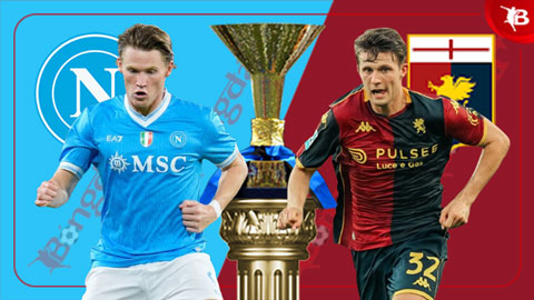 Nhận định bóng đá Napoli vs Genoa, 23h00 ngày 5/10: Đạp Genoa xuống đáy