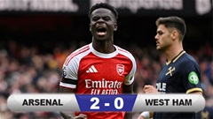 Kết quả Arsenal 2-0 West Ham: Pháo thủ thắng trận thứ hai liên tiếp
