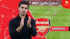 Phát kiến chuyền bóng của Arteta giúp Arsenal trở nên sắc bén