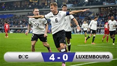 Kết quả Đức 4-0 Luxembourg: Chiến thắng dễ dàng