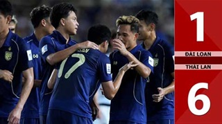 VIDEO bàn thắng Đài Loan (TQ) vs Thái Lan: 1-6 (Vòng loại Asian Cup 2027)