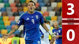 VIDEO bàn thắng Italia vs Israel: 3-0 (Vòng loại World Cup 2026)