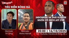 Tiêu điểm bóng đá 16/10: Indonesia sa thải HLV Kluivert, muốn vô địch AFF Cup 