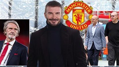 Các nhà đầu tư UAE muốn bắt tay với Beckham thâu tóm MU
