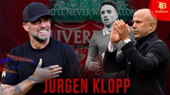 Jurgen Klopp: ‘Tôi có niềm tin vào Arne Slot’