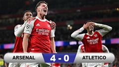 Kết quả Arsenal 4-0 Atletico: Sức mạnh khủng khiếp của Pháo thủ