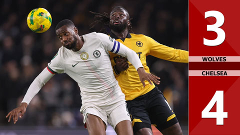 VIDEO bàn thắng Wolves vs Chelsea: 3-4 (Vòng 4 League Cup 2025/26)