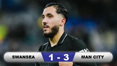 Kết quả Swansea 1-3 Man City: Show diễn của Cherki