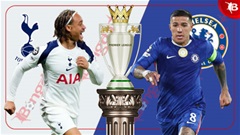 Nhận định bóng đá Tottenham vs Chelsea, 00h30 ngày 2/11: Trả nợ thành công