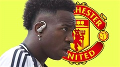 MU chuẩn bị lời đề nghị trị giá 200 triệu euro cho Vinicius Junior