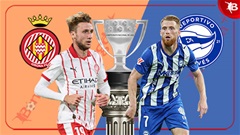 Nhận định bóng đá Girona vs Alaves, 20h00 ngày 8/11: Dìm chủ nhà xuống đáy