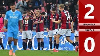 VIDEO bàn thắng Bologna vs Napoli: 2-0