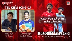 Tiêu điểm bóng đá 14/11: Xuân Son đá chính trận gặp Lào?