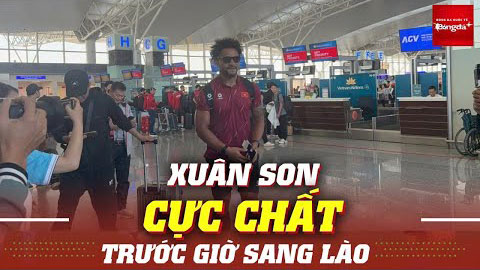 ĐT Việt Nam đang Lào: Xuân Son cực chất với kính râm, CĐV chúc Quang Hải may mắn