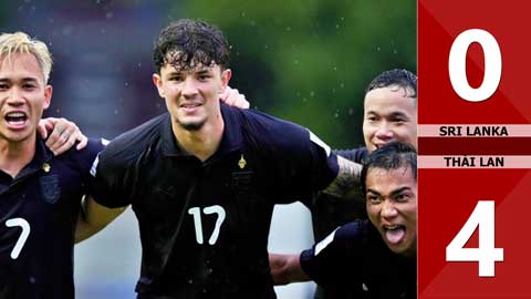 VIDEO bàn thắng Sri Lanka vs Thái Lan: 0-4 (Vòng loại Asian Cup 2027)