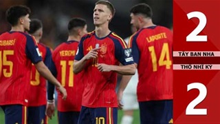 VIDEO bàn thắng Tây Ban Nha vs Thổ Nhĩ Kỳ: 2-2 (Vòng loại World Cup 2026)