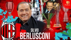 Silvio Berlusconi, chủ tịch vĩ đại nhất và tranh cãi nhất trong lịch sử