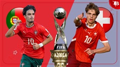Nhận định bóng đá U17 Bồ Đào Nha vs U17 Thụy Sĩ, 21h45 ngày 21/11: Nhà vô địch châu Âu ra oai