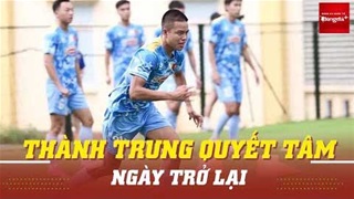Việt kiều Thành Trung háo hức ngày trở lại, quyết tâm giành suất dự SEA Games 33