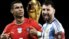 Ronaldo và Messi có thể lần đầu gặp nhau tại World Cup