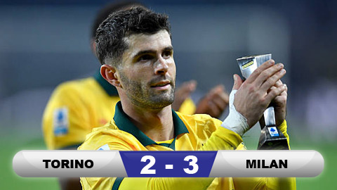 Kết quả Torino 2-3 AC Milan: Show diễn của Pulisic