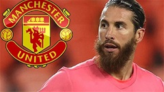 MU tăng tốc thực hiện thương vụ gây sốc mang tên Sergio Ramos