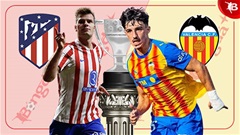Nhận định bóng đá Atletico Madrid vs Valencia, 20h00 ngày 13/12: Bầy dơi gãy cánh