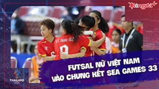 Futsal nữ Việt Nam lại thắng Phillippines, vào CK SEA Games chờ Thái Lan