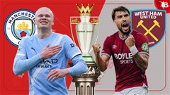 Nhận định bóng đá Man City vs West Ham, 22h00 ngày 20/12: Trên đỉnh màu xanh