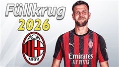 Fullkrug đem đến điều gì cho Milan? 