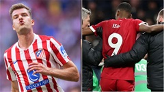 Liverpool nhắm số 9 dự bị của Atletico thay Isak