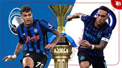 Nhận định bóng đá Atalanta vs Inter, 02h45 ngày 29/12: Xây chắc ngôi đầu!