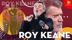 Roy Keane & một năm 2025 hờn cả thế giới