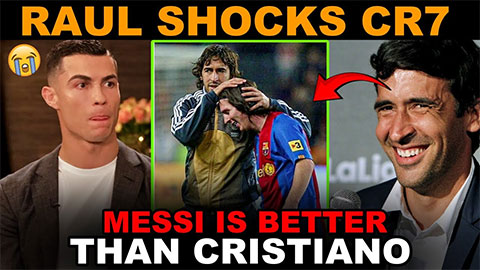 Raul Gonzalez xếp Messi cao hơn Ronaldo và Zidane