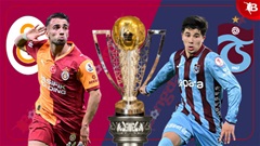 Nhận định bóng đá Galatasaray vs Trabzonspor, 0h30 ngày 6/1: Khó cho Andre Onana và đồng đội