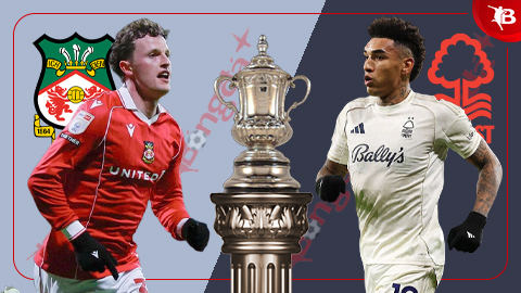 Nhận định bóng đá Wrexham vs Nottingham, 02h30 ngày 10/1: Chủ nhà dừng bước