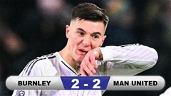 Kết quả Burnley 2-2 MU: Sesko cứu thầy mới Fletcher